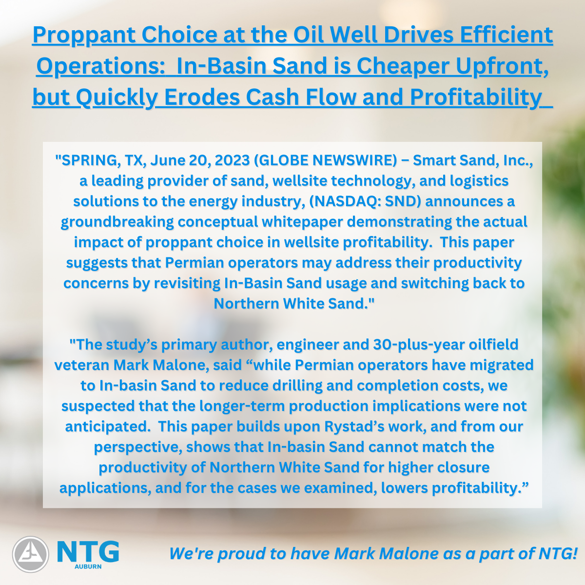 Proppant Choice at the Oil Well Drives Efficient Operations: In-Basin Sand is Cheaper Upfront, but Quickly Erodes Cash Flow and Profitability